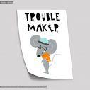 Trouble maker mouse, poster
