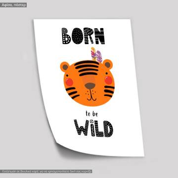 Τιγράκι Born to be wild, Σκανδιναβικό στυλ, κάδρο, μαύρη κορνίζα  2