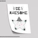 Be awesome, αφίσα, κάδρο