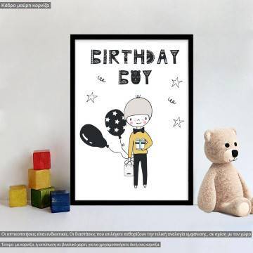 Birthday boy, κάδρο, μαύρη κορνίζα