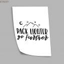 Poster Pack lighter go further