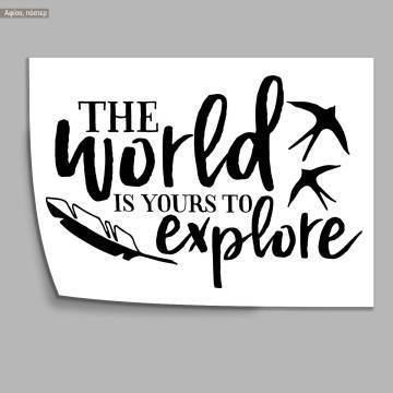 The world is yours to explore, κάδρο, μαύρη κορνίζα  2