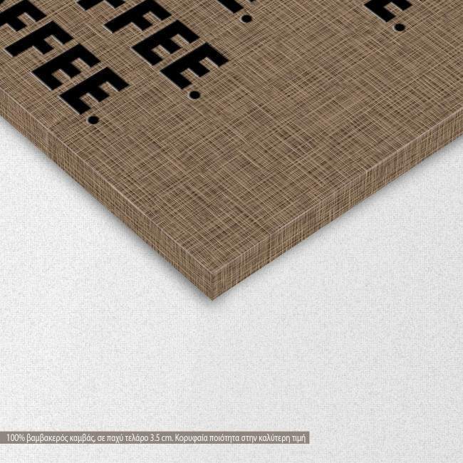 Πίνακας σε καμβά Coffee!, λεπτομέρεια