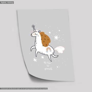 Unicorn Be true to your self, poster 2