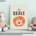 Kids canvas print Be brave, with lion