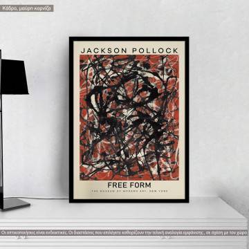 Αφίσα Έκθεσης Pollock, Free form, κάδρο, μαύρη κορνίζα