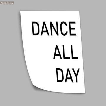 Dance all day κάθετο, κάδρο, μαύρη κορνίζα 2