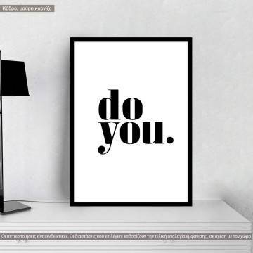 Do you, poster