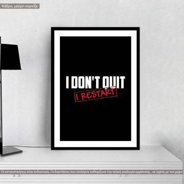 I dont quit, poster