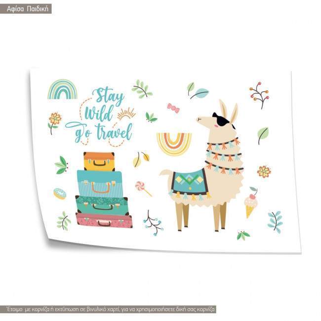 Stay wild, go travel, αφίσα, πόστερ