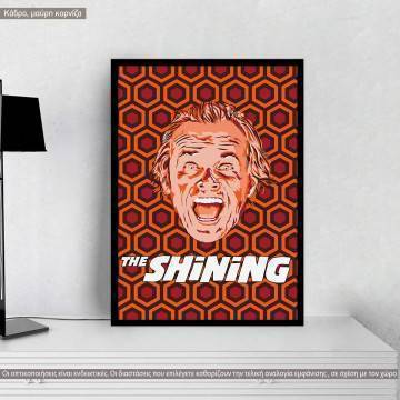 Shine on, poster