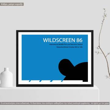 Wildscreen 86, κάδρο, μαύρη κορνίζα