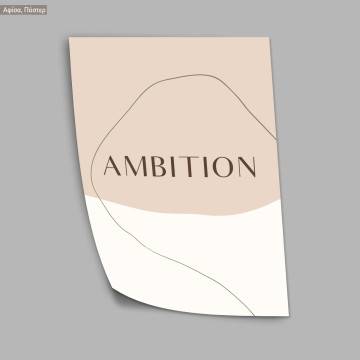 AMBITION aesthetic, poster 2