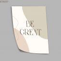 Be Great, αφίσα, πόστερ