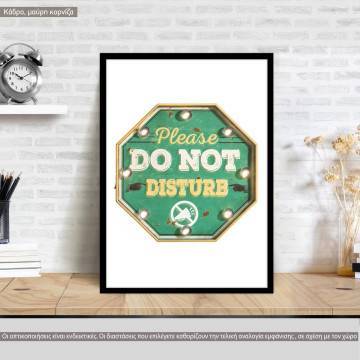 Do not disturb, κάδρο, μαύρη κορνίζα 