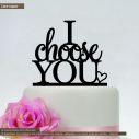 Cake topper I choose you