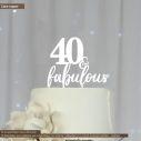 Cake topper 40 and fabulous