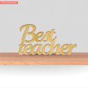 Wooden words Best teacher
