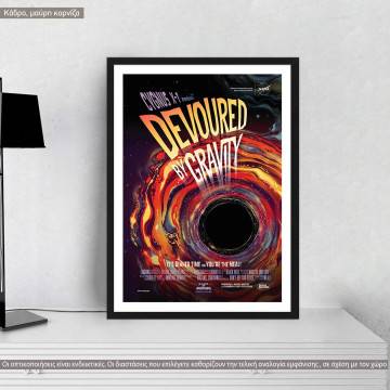 Devoured by gravity, poster