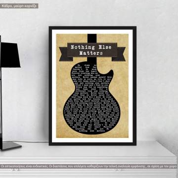 Nothing else matters (in guitar), poster