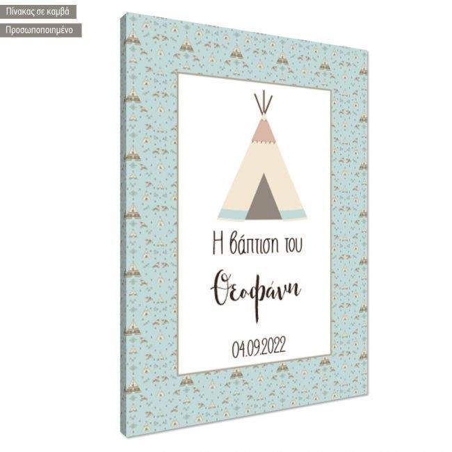 Canvas print baptism , Teepee tent