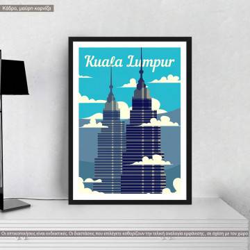 Travel destination, Kuala Lumpur, poster